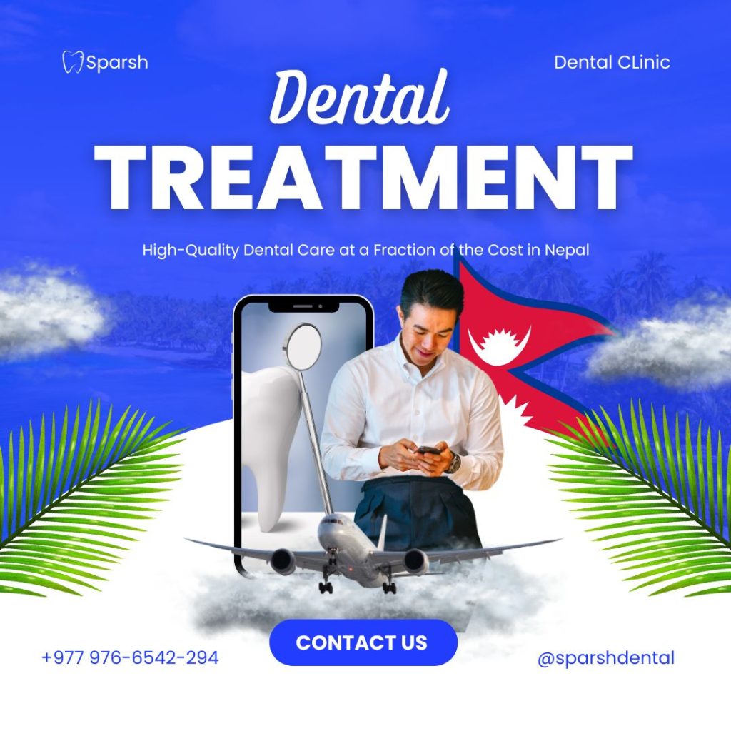 Dental Tourism in Nepal